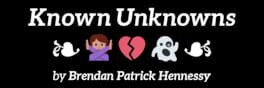 Known Unknowns artwork 1