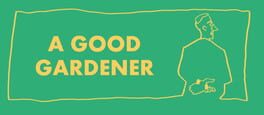 A Good Gardener artwork 1