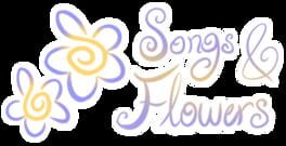 Songs and Flowers artwork 1