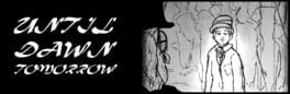 Until Dawn Tomorrow artwork 1