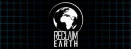 Reclaim Earth artwork 1