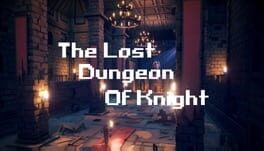 The Lost Dungeon of Knight artwork 2