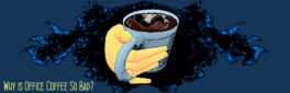 Why Is Office Coffee So Bad? artwork 1