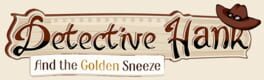 Detective Hank and the Golden Sneeze artwork 1