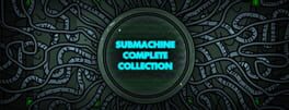 Submachine Complete Collection artwork 1