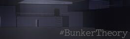 Bunker Theory artwork 1