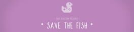 Save the Fish artwork 1