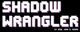 Shadow Wrangler artwork 1