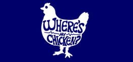 Where's My Chicken? artwork 1