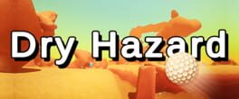 Dry Hazard artwork 1