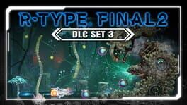 R-Type Final 2: DLC Set 3 artwork 1