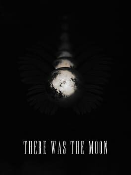 There Was the Moon artwork 1
