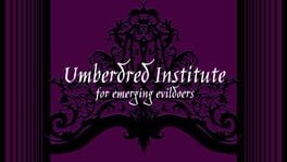 The Umberdred Institute for Emerging Evildoers artwork 1