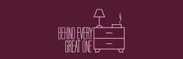 Behind Every Great One artwork 1