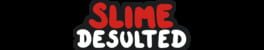 Slime: Desulted artwork 1