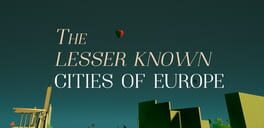 The Lesser Known Cities of Europe artwork 1
