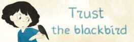 Trust the blackbird artwork 1