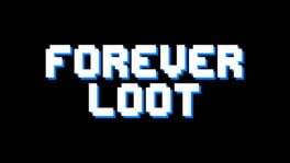Forever Loot artwork 1