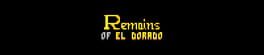 The Remains of El Dorado artwork 1