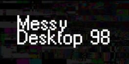 Messy Desktop 98 artwork 1