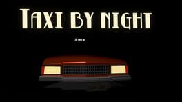 Taxi By Night artwork 1