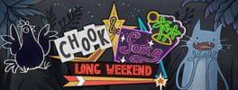 Chook & Sosig: Long Weekend artwork 1