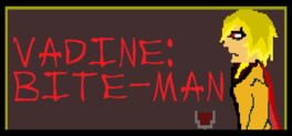 Vadine: Bite-Man artwork 1