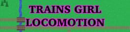 Trains Girl Locomotion artwork 1