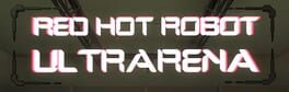 Red Hot Robot Ultrarena artwork 1