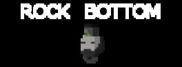 Rock Bottom artwork 1