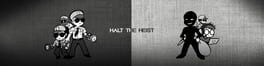 Halt the Heist! artwork 1