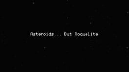 Asteroids... But Roguelite artwork 1