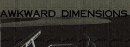 Awkward Dimensions artwork 1