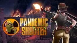 Pandemic Shooter artwork 1