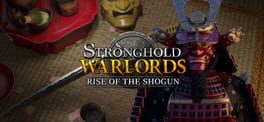 Stronghold: Warlords - Rise of the Shogun Campaign artwork 1