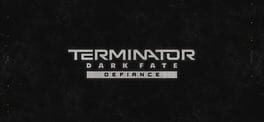 Terminator: Dark Fate - Defiance artwork 1