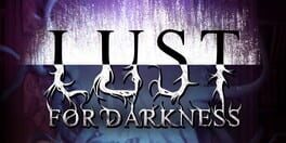 Lust for Darkness artwork 1