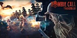 Zombie Call: Trigger 3D artwork 1