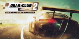 Gear.Club Unlimited 2: Definitive Edition artwork 1