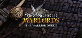 Stronghold: Warlords - The Warrior Queen Campaign artwork 1
