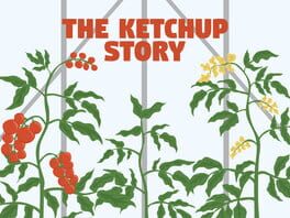 The Ketchup Story artwork 3