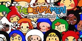 The Denpa Men: They Came By Wave artwork 1