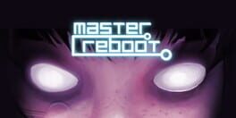 Master Reboot artwork 1