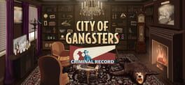 City of Gangsters: Criminal Record artwork 1