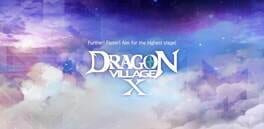 Dragon Village X artwork 1