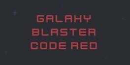 Galaxy Blaster Code Red artwork 1