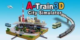A-Train 3D: City Simulator artwork 1