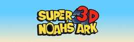 Super Noah's Ark 3D artwork 2