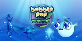 Bubble Pop World artwork 1
