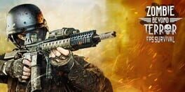 Zombie Beyond Terror: FPS Survival artwork 1